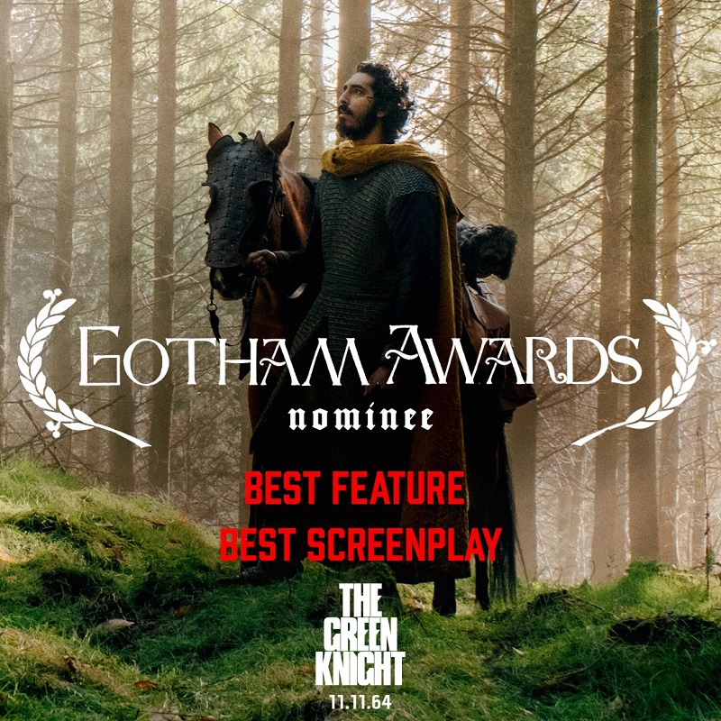 ผงาดเวทีรางวัล! “The Green Knight ศึกโค่นอัศวินอมตะ” หนังแฟนตาซีคุณภาพเยี่ยมชิง “Gotham Awards 2021” 2 สาขาใหญ่ “ภาพยนตร์ยอดเยี่ยม” และ “บทภาพยนตร์ยอดเยี่ยม”